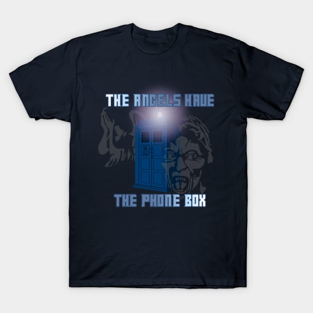 The Angels Have the Phone Box T-Shirt by TrailGrazer